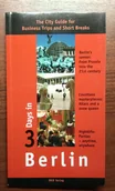 Przewodniki - Niemcy 3 days in Berlin przewodnik 2008 - miniaturka - grafika 1