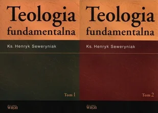Teologia fundamentalna. Tom 1-2 - Religia i religioznawstwo - miniaturka - grafika 1