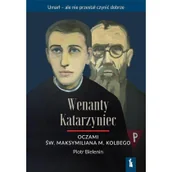 Religia i religioznawstwo - Wenanty Katarzyniec oczami św. M. M. Kolbego - miniaturka - grafika 1