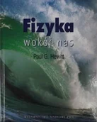 Fizyka i astronomia - Fizyka wokół nas - miniaturka - grafika 1