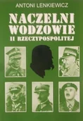 Historia świata - Naczelni wodzowie II Rzeczypospolitej - miniaturka - grafika 1