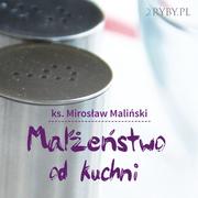 Audiobooki - lektury - Małżeństwo od kuchni - miniaturka - grafika 1