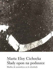 Lokator Ślady opon na poduszce - Marta Cichocka - Poezja - miniaturka - grafika 1