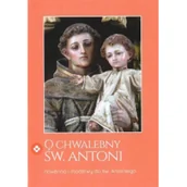 Religia i religioznawstwo - DEHON O chwalebny Św. Antoni ks. Łukasz Ogórek SCJ - miniaturka - grafika 1