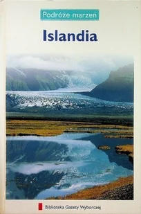 Podróże marzeń Tom 8 Islandia - Przewodniki - miniaturka - grafika 1