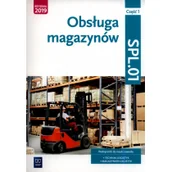 Książki edukacyjne - Obsługa magazynów Kwalifikacja SPL.01 Podręcznik do nauki zawodu technik logistyk i magazynier Część 1 Stolarski Jarosław Śliżewska Joanna Rożej Anna Zadrożna Dorota - miniaturka - grafika 1