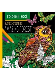 Kolorowanka antystresowa Amazing Forest - Literatura popularno naukowa dla młodzieży - miniaturka - grafika 2