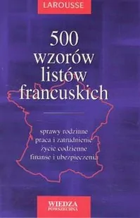 500 wzorów listów francuskich - Książki do nauki języka francuskiego - miniaturka - grafika 1