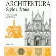 Książki o architekturze - Arkady Architektura. style i detale - Arkady - miniaturka - grafika 1