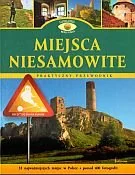 Miejsca Niesamowite w Polsce - Przewodniki - miniaturka - grafika 1