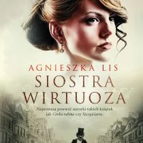 Siostra wirtuoza - Literatura obyczajowa - miniaturka - grafika 1
