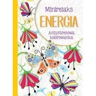 Poradniki hobbystyczne - Olesiejuk Sp. z o.o. MiniRelaks Energia. Antystresowa kolorowanka - miniaturka - grafika 1