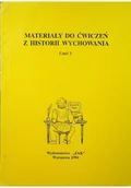 Pedagogika i dydaktyka - Materiały do ćwiczeń z historii wychowania część I - miniaturka - grafika 1