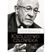 Filozofia i socjologia - Teologia Polityczna Królestwo człowieka Remi Brague - miniaturka - grafika 1