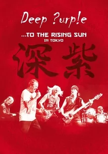 Deep Purple: ...To the Rising Sun in Tokyo (Blu-ray) - Pozostałe filmy Blu-Ray - miniaturka - grafika 1