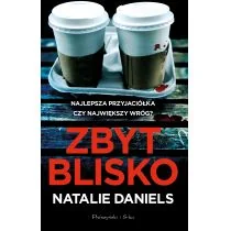 Zbyt blisko - Thrillery - miniaturka - grafika 1