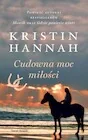 Literatura obyczajowa - Cudowna moc miłości (wydanie pocketowe) - Kristin Hannah - książka - miniaturka - grafika 1