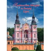 Albumy - historia - Paterek Anna SANKTUARIUM MARYJNE W ŚWIĘTEJ LIPCE - miniaturka - grafika 1