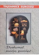 Poradniki hobbystyczne - Tajemnice sukcesu Doskonal swoją pamięć - miniaturka - grafika 1