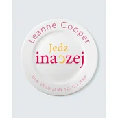 Książki kucharskie - Znak Jedz inaczej - Cooper Leanne - miniaturka - grafika 1