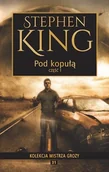 Horror, fantastyka grozy - Pod kopułą. Część 1 - miniaturka - grafika 1