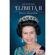 Polityka i politologia - Publicat Elżbieta II Portret monarchini - miniaturka - grafika 1