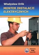 Dom i ogród - Monter instalacji elektrycznych - Orlik Władysław - miniaturka - grafika 1