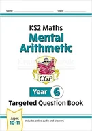 Pozostałe książki - KS2 Maths Year 6 Mental Arithmetic Targeted Question Book (includes Online Answers & Audio Tests) - miniaturka - grafika 1