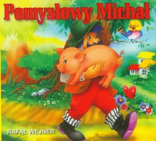 Pomysłowy Michał - Rafał Wejner - Książki edukacyjne - miniaturka - grafika 2