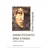 Poezja - KRYWAJ Zanim pochwyci mnie atanda Piotr Prokopiak - miniaturka - grafika 1