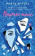 Obcojęzyczne książki dla dzieci i młodzieży - Napraw mnie - Marta Mituta - miniaturka - grafika 1