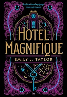 Hotel Magnifique - Emily J. Taylor - książka - Fantasy - miniaturka - grafika 1
