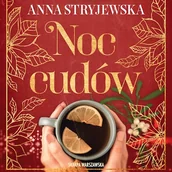 Audiobooki - literatura popularnonaukowa - Noc cudów Anna Stryjewska - miniaturka - grafika 1