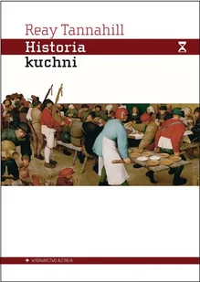 Aletheia Historia kuchni - Tannahill Reay - Książki kucharskie - miniaturka - grafika 1
