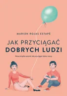 Rozwój osobisty - Jak przyciągać dobrych ludzi - miniaturka - grafika 1