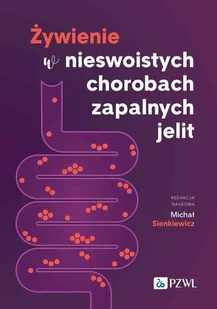 Żywienie w nieswoistych chorobach zapalnych jelit - E-booki - nauka - miniaturka - grafika 1