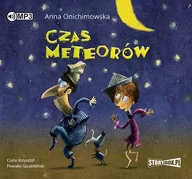 Audiobooki dla dzieci i młodzieży - StoryBox.pl Czas meteorów. Audiobook Anna Onichimowska - miniaturka - grafika 1