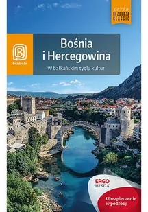 Bośnia i Hercegowina. W bałkańskim tyglu kultur - E-booki - przewodniki - miniaturka - grafika 1