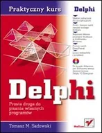 Systemy operacyjne i oprogramowanie - Praktyczny kurs Delphi - miniaturka - grafika 1
