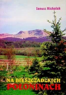 Przewodniki - Na bieszczadzkich połoninach - miniaturka - grafika 1