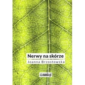 Poezja - mamiko Nerwy na skórze BRZOSTOWSKA JOANNA - miniaturka - grafika 1