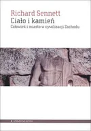Filozofia i socjologia - Ciało i kamień - Richard Sennett - miniaturka - grafika 1