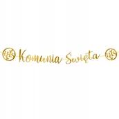 Balony i akcesoria - Baner Komunia Święta Ihs Napis Złoty 150 - miniaturka - grafika 1