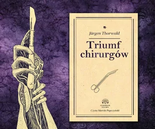 Triumf chirurgów - Audiobooki - literatura faktu - miniaturka - grafika 1