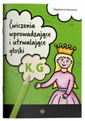 Pedagogika i dydaktyka - Ćwiczenia wprowadzające i utrwalające głoski K, G - miniaturka - grafika 1