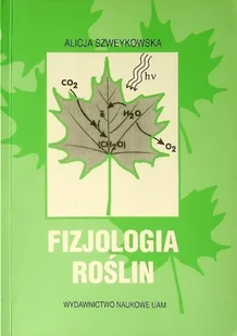 Fizjologia roślin - Nauki przyrodnicze - miniaturka - grafika 1