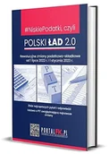 Filozofia i socjologia - Niskie Podatki czyli Polski Ład 2.0 Rewolucyjne zmiany podatkowo-składkowe od 1 lipca 2022 r. i 1 - miniaturka - grafika 1
