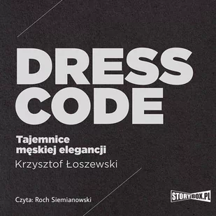Dress code. Tajemnice męskiej elegancji - Audiobooki - poradniki - miniaturka - grafika 1