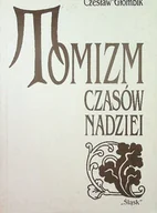 Historia świata - Tomizm czasów nadziei - miniaturka - grafika 1