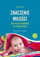 Pedagogika i dydaktyka - Znaczenie Miłości jak Uczucia Wpływają na Rozwój Mózgu - miniaturka - grafika 1